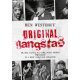 Original Gangstas    22.95 + 1.95 Royal Mail